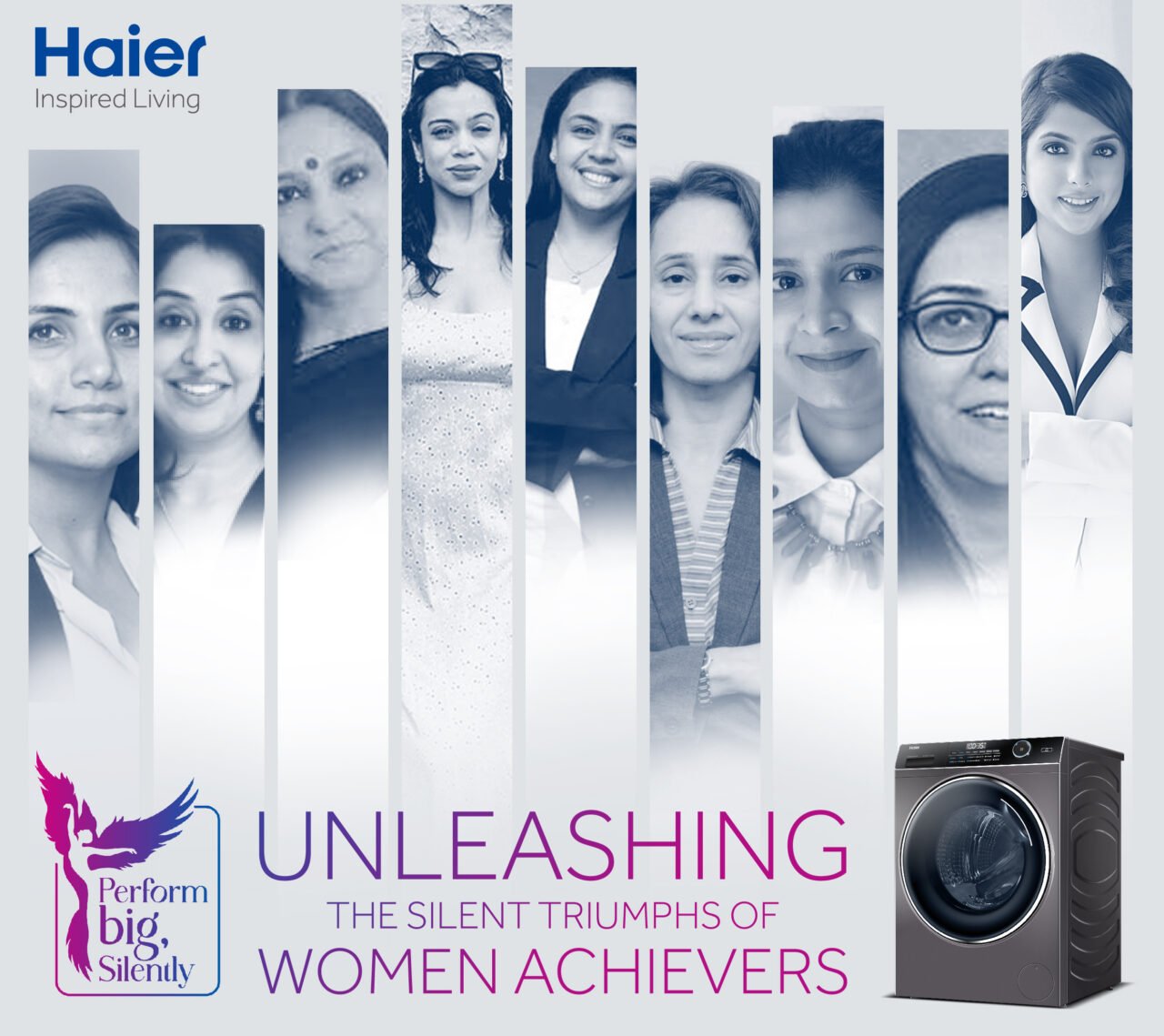 Haier's "Perform Big, Silently" Campaign Celebrates Women Achievers