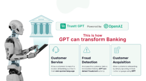 Trustt GPT Enhances Banking Efficiency and Customer Service