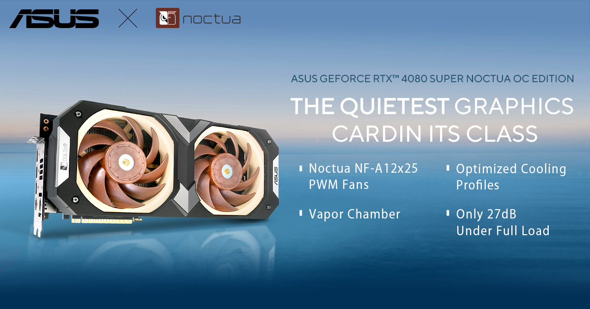 ASUS Launches RTX 4080 SUPER Noctua OC Edition with Enhanced Cooling