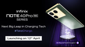 Infinix Note 40 Pro 5G Series: An all-rounder charging powerhouse launching on April 12th