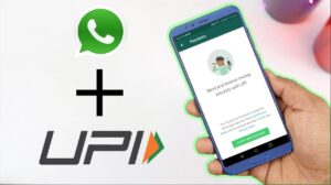 How to Make UPI Payments with WhatsApp