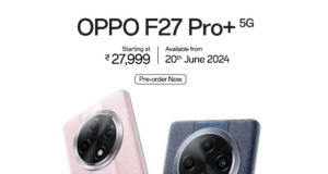 OPPO Launches F27 Pro+ 5G, India's First Triple-Rated Waterproof Smartphone