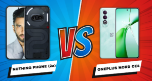 Nothing Phone (2a) vs OnePlus Nord CE4: Who Wins the Mid-Range War?