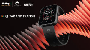 Airtel Payments Bank & Noise: Pioneering Wearable Payments with NCMC Smartwatch