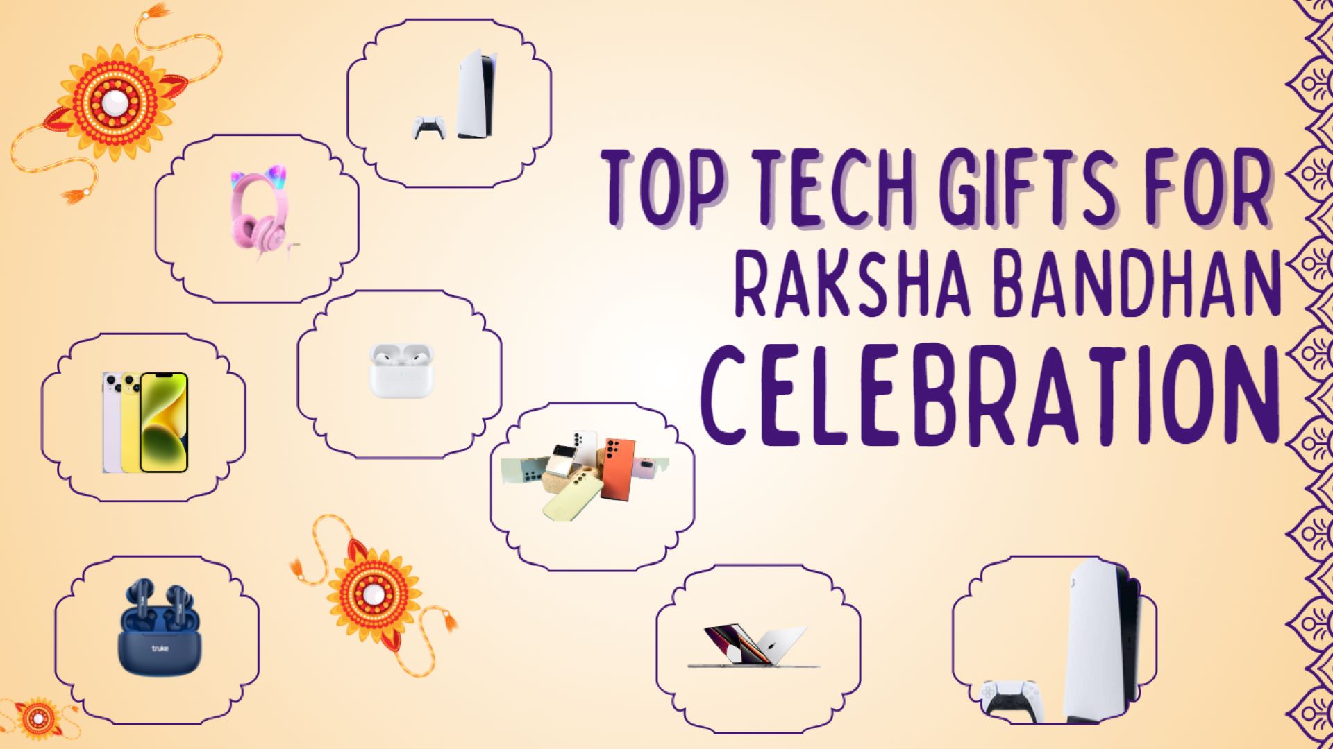 Top Tech Gifts for Raksha Bandhan