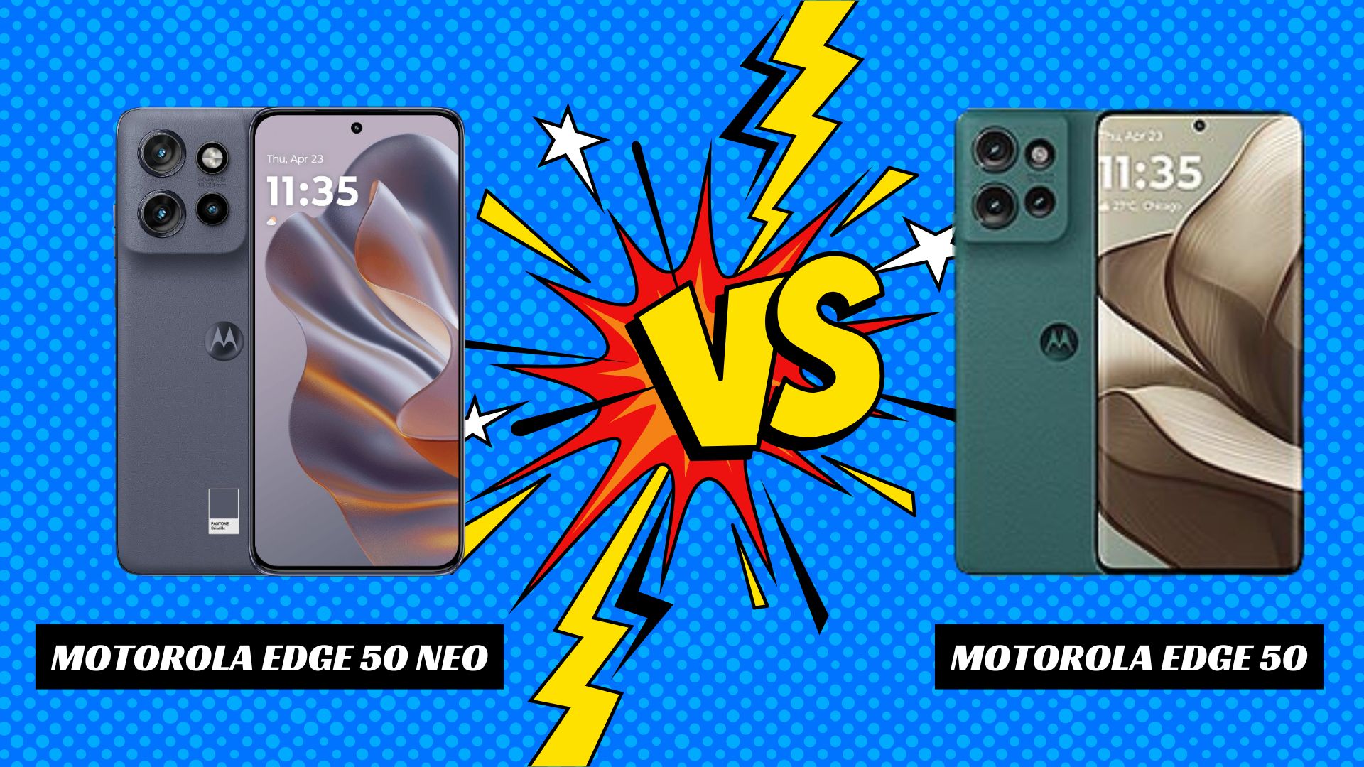 Motorola Edge 50 neo vs Motorola Edge 50: Which One's For You?