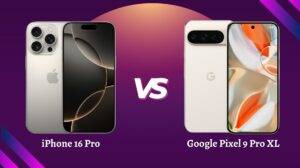 iPhone 16 Pro vs Google Pixel 9 Pro XL: Which Should You Buy?