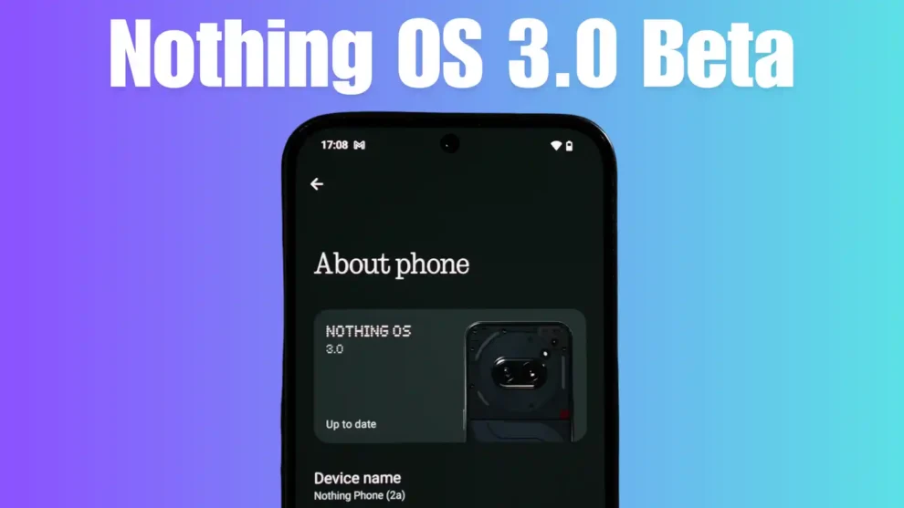 Nothing OS 3.0 Beta