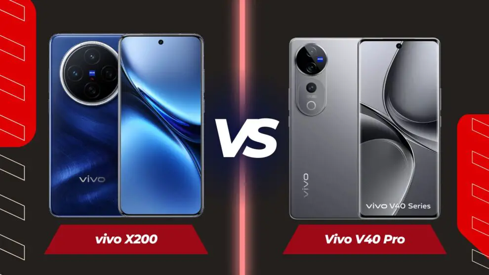 Vivo X200 vs Vivo V40 Pro: Choosing the Right Device for You