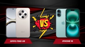 Oppo Find X8 vs Apple iPhone 16: A Detailed Comparison