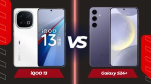 iQOO 13 vs Samsung Galaxy S24+: Which Flagship Wins?