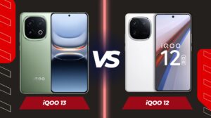 iQOO 13 vs iQOO 12: A Detailed Comparison