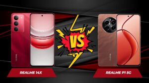 Compare Realme 14x vs Realme P1 5G – in-depth analysis of design, performance, display, battery, and camera. Find the best smartphone for your needs.