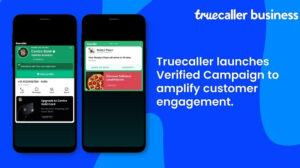 Truecaller Launches Verified Campaign to Enhance Customer Engagement