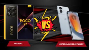 Poco X7 vs Motorola Edge 50 Fusion: Which Mid-Range Smartphone Reigns Supreme?