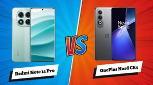 Redmi Note 14 Pro vs OnePlus Nord CE4: An In-Depth Comparison of Mid-Range Smartphones